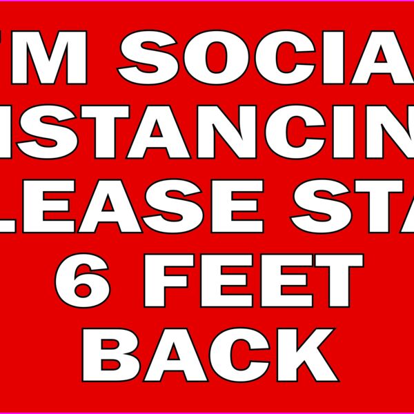 I AM SOCIAL DISTANCING 7"X12" Thumbnail