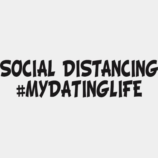 SOCIAL DISTANCING #MYDATINGLIFE Thumbnail